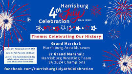 Harrisburg Old Fashioned 4th of July Celebration!