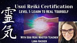 Usui Reiki Level 1 Heal Thyself with Luna