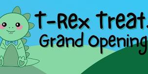 Grand Opening of T-Rex Treats