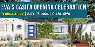 Eva's Casita Opening Celebration!