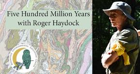 Five Hundred Million Years with Roger Haydock