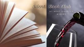 Silent Book Club at Next Chapter Winery!