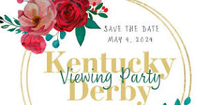 Kentucky Derby Viewing Party