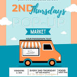 2nd Thursday Pop-Up Market