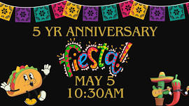 5 Year Anniversary Fiesta