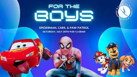 For the Boys (and girls!) - Spiderman, Paw Patrol, and Cars!