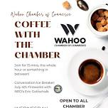 COFFEE WITH THE CHAMBER