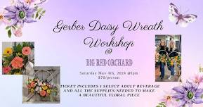 Gerber Daisy Wreath Workshop