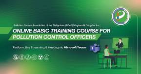 PCAPI R4A ONLINE BASIC TRAINING COURSE FOR POLLUTION CONTROL OFFICERS