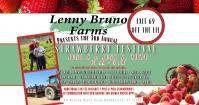 3rd Annual Srawberry Festival at Lenny Bruno Farms