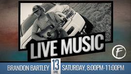 Live Music With Brandon Bartley