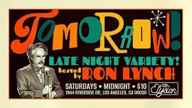 TOMORROW! W/ RON LYNCH