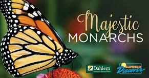 Majestic Monarchs