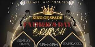 “King Of Spade” Father’s Day Brunch