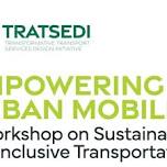 Empowering Urban Mobility: A Workshop on Sustainable and Inclusive Transportation