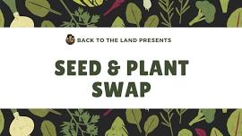 Seed & Plant Swap