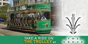 Ride The Trolley at The Grove