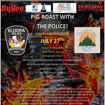 Pig Roast with the Police