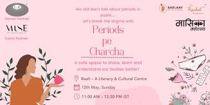 Periods pe Charcha