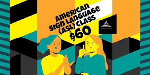 American Sign Language (ASL) Class