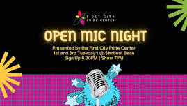 Tongue: Open Mic Night presented by First City Pride Center — The Sentient Bean