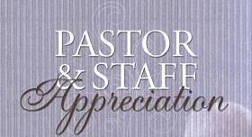 PASTOR & STAFF APPRECIATION DAY