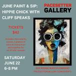 June 29th Paint & Sip: Hippie Chicks with Cliff Speaks (Additional Night Added!)