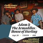 Adam & The Armadillos/ House of Sterling