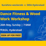 Dance fitness & wood workshop