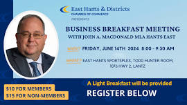 Business Breakfast Meeting with the MLA John A. MacDonald