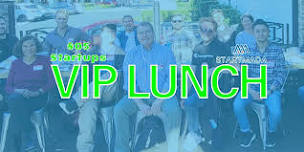 805 Startups VIP Lunch # 60- Thousand Oaks