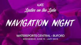 Ladies on the Lake - Buford - Navigation Night