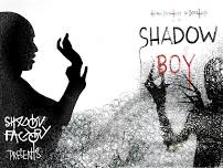 Shadowboy last performance for a while!