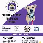 Summer Lovin’ Adoption Event