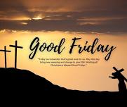 Good Friday Service of Worship at 7:00 p.m.