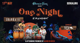 Bloom In Green - One night at Fandom ft. Shanka Tribe &  ShaiFlai