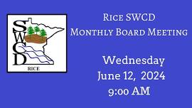 Rice SWCD June Board of Supervisors Meeting