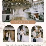 Weddings at Casa Real