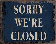 Sorry, we will be closed