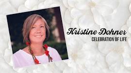 Kristine Dohner Celebration Of Life