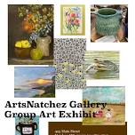 ArtsNatchez Gallery Group Exhibit