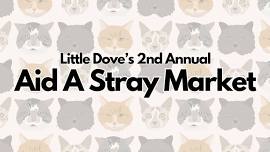 2nd Annual Aid A Stray Market