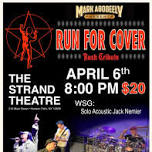 Rush Tribute with Run For Cover  — The Strand Theatre