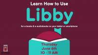 Meet Libby: Learn to Borrow E-books