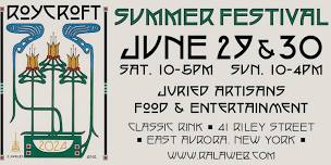 Roycroft Summer Festival 2024