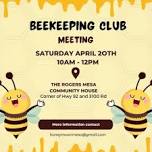 Beekeeping Club First Meeting