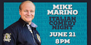 Italian Comedy Night with Mike Marino