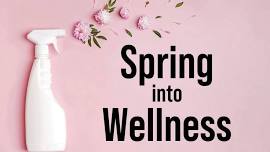 Spring into Wellness