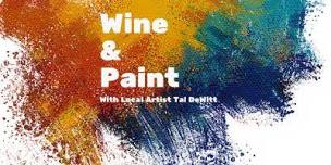 Wine   Paint w  Tal DeWitt,