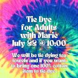 Waitlist - Tie Dye For Adults with Marie